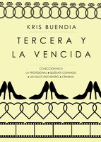 Tercera y la vencida - Kris Buendía