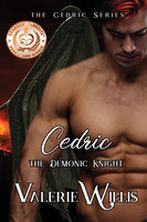 Cedric: The Demonic Knight - Valerie Willis