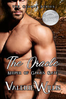 The Oracle: Keeper of Gaea's Gate - Valerie Willis