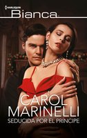 Seducida por el príncipe - Carol Marinelli