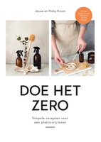 Doe het zero: Simpele recepten voor een plasticvrij leven - Nicky Kroon, Jessie Kroon