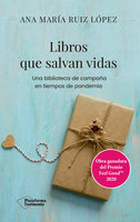 Libros que salvan vidas - Ana María Ruiz López