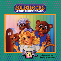 Goldilocks and the Three Bears - Donald Kasen