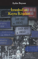 İstanbul'un Kuytu Köşeleri - Aydın Boysan