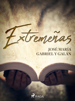 Extremeñas - José María Gabriel y Galán