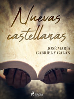 Nuevas castellanas - José María Gabriel y Galán