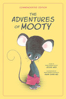 The Adventures of Mooty - Commemorative Edition - Jessie Wee