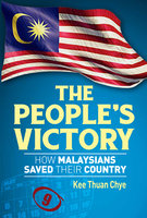 The People's Victory - Kee Thuan Chye