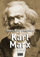 Karl Marx: Una biografía - Sven-Erik Liedman