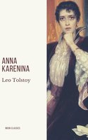 Anna Karenina - Leo Tolstoy, Moon Classics