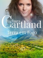 Terra em Fogo - Barbara Cartland
