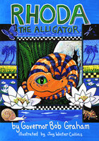 Rhoda the Alligator - Bob Graham