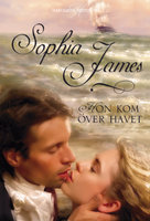 Hon kom över havet - Sophia James