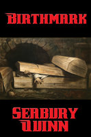 Birthmark - Seabury Quinn
