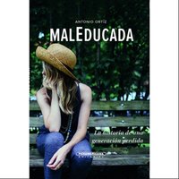 Maleducada - Antonio Ortiz