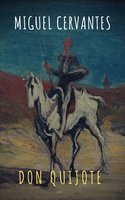 Don Quijote - Miguel De Cervantes, The griffin classics