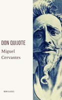 Don Quijote - Miguel De Cervantes, Moon Classics