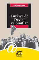 Türkiye'de Devlet ve Sınıflar - Çağlar Keyder