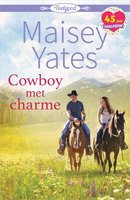 Cowboy met charme - Maisey Yates