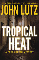 Tropical Heat - John Lutz