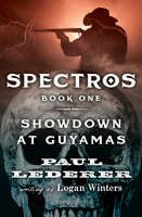 Showdown at Guyamas - Paul Lederer