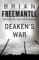 Deaken's War - Brian Freemantle