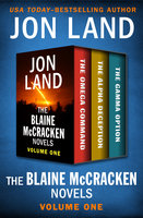 The Blaine McCracken Novels Volume One - Jon Land
