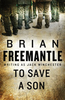 To Save a Son - Brian Freemantle