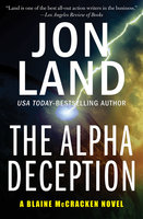 The Alpha Deception - Jon Land
