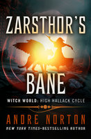 Zarsthor's Bane - Andre Norton