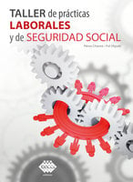 Taller de prácticas laborales y de seguridad social 2020 - José Pérez Chávez, Raymundo Fol Olguín
