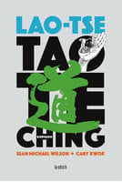 Tao Te Ching: Ilustrado - Lao Tsé, Sean Michael Wilson