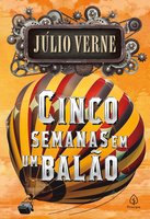 Cinco semanas em um balão - Julio Verne
