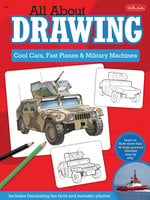 All About Drawing Cool Cars, Fast Planes & Military Machines - Tom LaPadula, Jeff Shelly