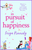 In Pursuit of Happiness - Freya Kennedy