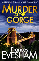 Murder at the Gorge - Frances Evesham