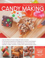 The Complete Photo Guide to Candy Making - Autumn Carpenter