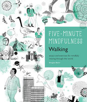 5-Minute Mindfulness: Walking - Douglas Baker