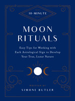 10-Minute Moon Rituals - Simone Butler