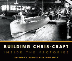Building Chris-Craft - Christopher Smith, Anthony Mollica