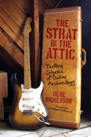 Strat in the Attic - Deke Dickerson