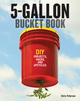 5-Gallon Bucket Book - Chris Peterson