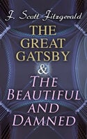 The Great Gatsby & The Beautiful and Damned