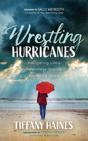 Wrestling Hurricanes - Tiffany Haines