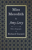 Miss Meredith - Amy Levy