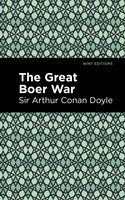 The Great Boer War - Sir Arthur Conan Doyle