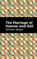 The Marriage of Heaven and Hell - William Blake