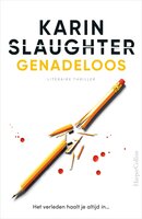 Genadeloos - Karin Slaughter