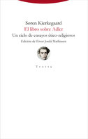 El libro sobre Adler: Un ciclo de ensayos ético-religiosos - Søren Kierkegaard