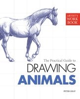 Artist's Workbook: Animals - Peter Gray